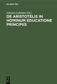 Produktbild: De Aristotelis in hominum educatione principiis