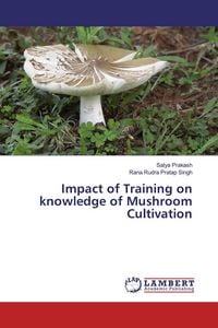 Produktbild: Impact of Training on knowledge of Mushroom Cultivation