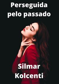 Produktbild: Perseguida Pelo Passado