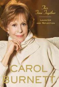 Produktbild: This Time Together: Laughter and Reflection