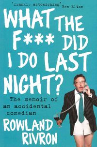 Produktbild: What The F--- Did I Do Last Ni