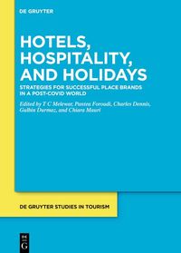 Produktbild: The Three Hs: Hotels, Hospitality and Holidays