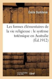 Produktbild: Les formes &eacute;l&eacute;mentaires de la vie religieuse