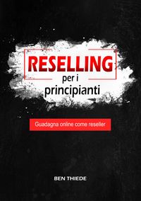 Produktbild: Reselling per i principianti