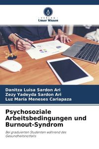 Produktbild: Psychosoziale Arbeitsbedingungen und Burnout-Syndrom