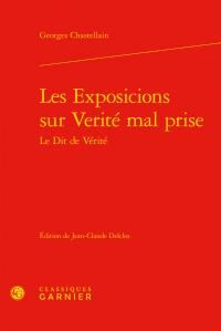 Produktbild: Les Exposicions Sur Verite Mal Prise Le Dit De Verite
