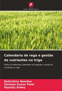 Produktbild: Calend&aacute;rio de rega e gest&atilde;o de nutrientes no trigo