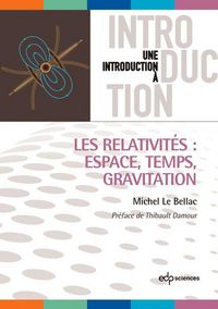 Produktbild: Les relativit&eacute;s : Espace, Temps, Gravitation