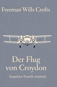 Produktbild: Der Flug von Croydon