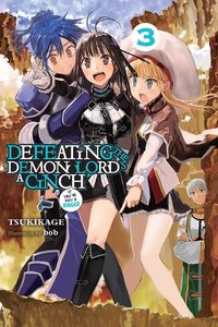 Produktbild: Defeating the Demon Lord's a Cinch (If You've Got a Ringer), Vol. 3