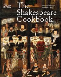 Produktbild: Dalby, A: The Shakespeare Cookbook