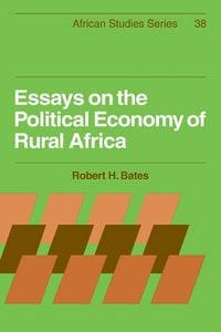 Produktbild: Essays on the Political Economy of Rural Africa