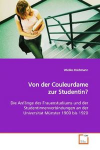 Produktbild: Reichmann, W: Von der Couleurdame zur Studentin?