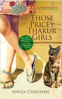 Produktbild: Those Pricey Thakur Girls (National Bestseller)