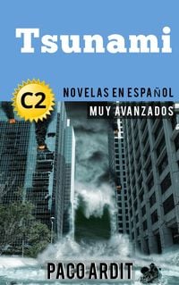 Produktbild: Tsunami - Novelas en espa&ntilde;ol nivel muy avanzado (C2)