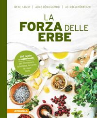 Produktbild: La forza delle erbe