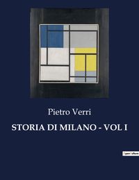 Produktbild: Storia Di Milano - Vol I