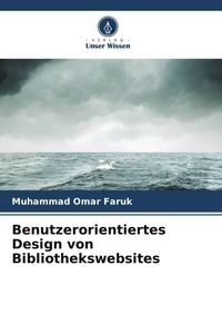 Produktbild: Benutzerorientiertes Design von Bibliothekswebsites