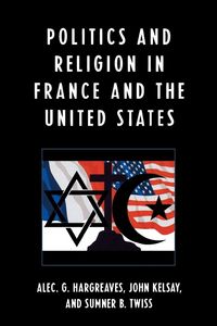 Produktbild: Politics and Religion in the United States and France