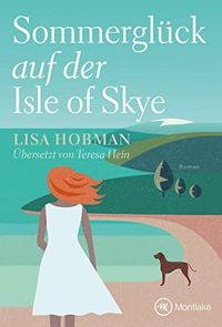 Produktbild: Sommergl&uuml;ck auf der Isle of Skye