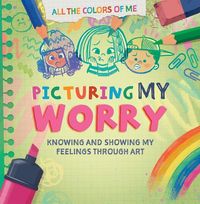 Produktbild: Picturing My Worry