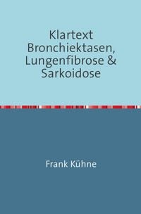 Produktbild: Klartext Bronchiektasen, Lungenfibrose & Sarkoidose