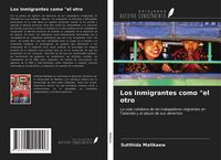 Produktbild: Los inmigrantes como "el otro