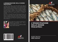Produktbild: L'emancipazione Delle Donne Pescatrici