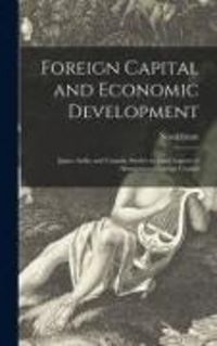 Produktbild: Foreign Capital and Economic Development