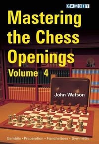 Produktbild: Mastering the Chess Openings, Volume 4