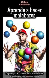 Produktbild: Aprende a hacer malabares