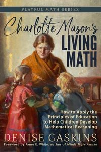 Produktbild: Charlotte Mason's Living Math
