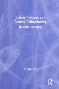 Produktbild: Tarr, G: Judicial Process and Judicial Policymaking