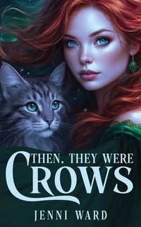 Produktbild: Then, They Were Crows