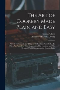 Produktbild: The Art of Cookery Made Plain and Easy