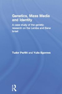 Produktbild: Parfitt, T: Genetics, Mass Media and Identity