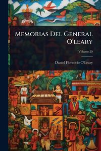 Produktbild: Memorias Del General O'leary