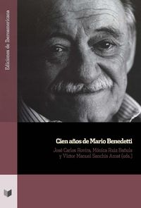 Bild vom Artikel Cien años de Mario Benedetti vom Autor José Carlos Rovira