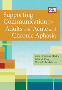 Produktbild: Supporting Communication for Adults with Acute and Chronic Aphasia