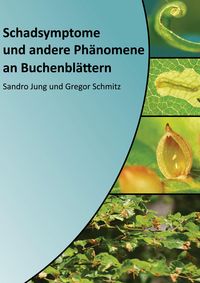 Produktbild: Schadsymptome und andere Ph&auml;nomene an Buchenbl&auml;ttern