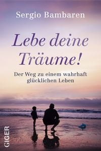 Produktbild: Lebe deine Tr&auml;ume!
