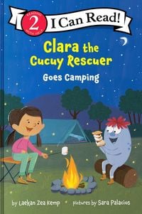 Produktbild: Clara the Cucuy Rescuer Goes Camping