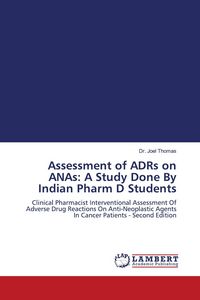 Produktbild: Assessment of ADRs on ANAs: A Study Done By Indian Pharm D Students