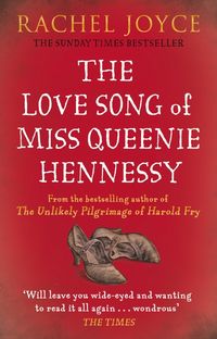 Bild vom Artikel The Love Song of Miss Queenie Hennessy vom Autor Rachel Joyce