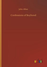 Produktbild: Confessions of Boyhood