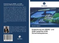 Produktbild: Entwicklung von MEMS- und GSM-basierten ATM-Sicherheitssystemen