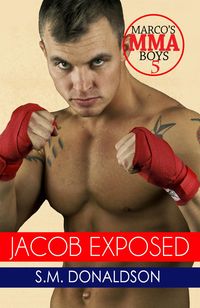 Produktbild: Jacob Exposed (Marco's MMA Boys, #5)