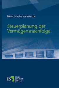 Produktbild: Steuerplanung der Verm&ouml;gensnachfolge