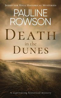 Produktbild: DEATH IN THE DUNES a captivating historical mystery