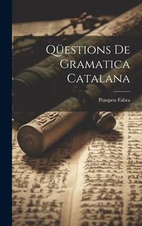 Produktbild: Q&uuml;estions de gramatica catalana
